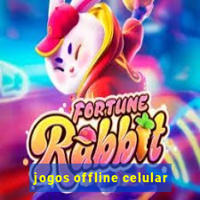 jogos offline celular